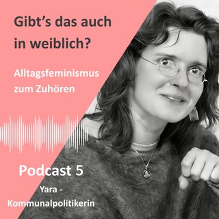 Podcast 5: Yara