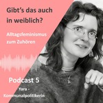 Podcast 5: Yara